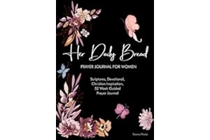 Her Daily Bread Prayer Journal: A Prayer Journal for Women