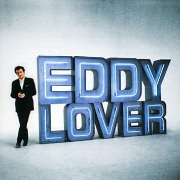 Eddy Mitchell Eddy Lover By Eddy Mitchell 1998 03 17 Amazon Com Music