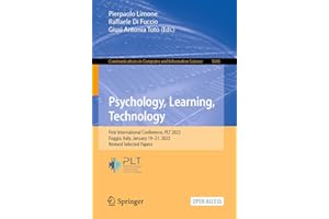 Psychology, Learning, Technology: First International Conference, PLT 2022, Foggia, Italy, January 19–21, 2022, Revised Selec