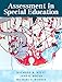 Assessment in Special Education, Pearson eText with Loose-Leaf Version -- Access Card Package