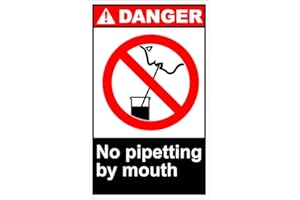 VISION SIGNS No Pipetting by Mouth Danger OSHA/ANSI Label Decal Sticker 8"