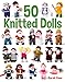50 Knitted Dolls by Sarah Keen