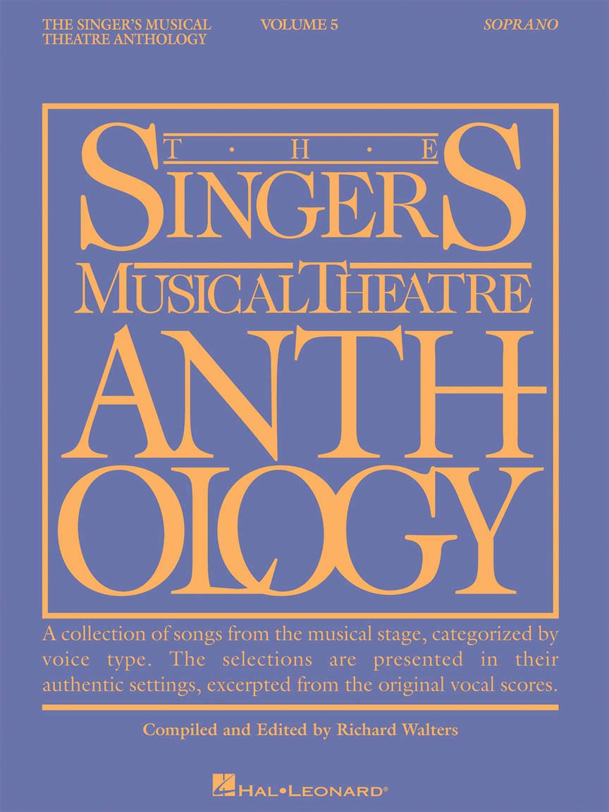 The Singer's Musical Theatre Anthology - Volume 5: Soprano Book: Soprano Edition - Book Only: 05