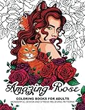 Amazing Rose Coloring Books for Adults: Flower design with Cat, Bird, Dog and Animals by Adult Coloring Book