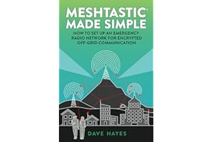 Meshtastic Made Simple: How to Set Up an Emergency Radio Network for Off-Grid Communication