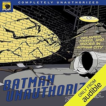 Amazon Com Batman Unauthorized Vigilantes Jokers And