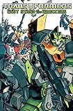 Transformers: Last Stand of the Wreckers by Nick Roche, James Roberts