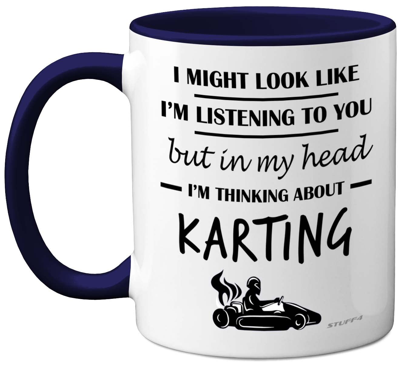 Stuff4 Karting Gifts - in My Head I'm Thinking About Karting - Funny Gifts Men Women, Go Kart Motorsport Mug, Racing 11oz Ceramic Navy Blue Handle Premium Mugs Novelty Cup