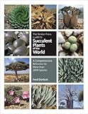 The Timber Press Guide to Succulent Plants of the World: A Comprehensive Reference to More than 2000 Species