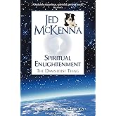Spiritual Enlightenment, the Damnedest Thing: Book One of The Enlightenment Trilogy