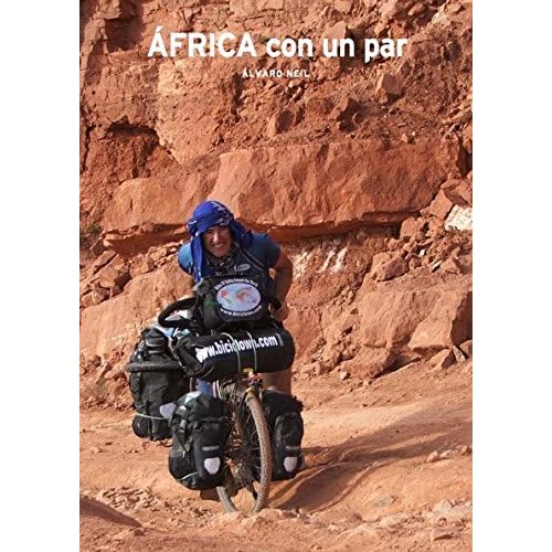 África con un par: Tres años recorriendo África en bicicleta (Mosaw nº 2) África con un par: Tres años recorriendo África en bicicleta (Mosaw nº 2)