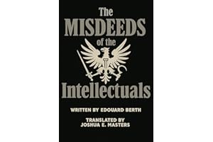 The Misdeeds of the Intellectuals