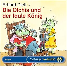 Die Olchis Und Der Faule Konig Szenische Lesung Amazon De Dietl Erhard Dietl Erhard Schmitt Rainer Missler Robert Michaelis Eva Mank Maritna Kirchberger Stephanie Arnold Monty Kirchberger Peter Bucher