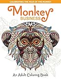 Monkey Business: An Adult Coloring Book (Take a Break to Create with Color) by Spring House Press