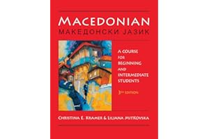 Macedonian: A Course for Beginning and Intermediate Students