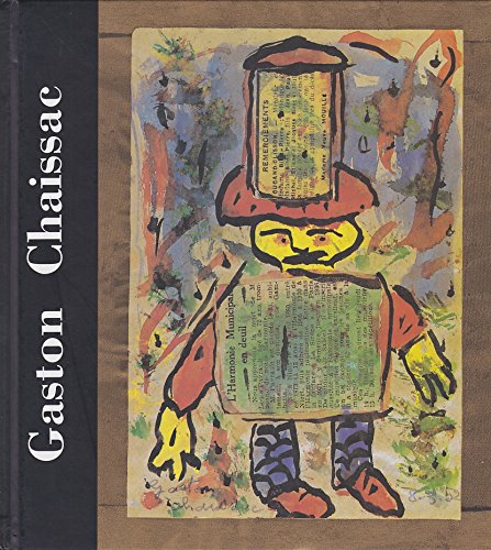 Gaston Chaissac (1910-1964)