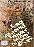 Paperback Jesus As a Soul Winner Book