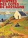 Peintres des côtes de Bretagne - Tome 05: De la rade de Lorient à Nantes (Peintres des côtes de Bretagne (5)) (French Edition) by 
