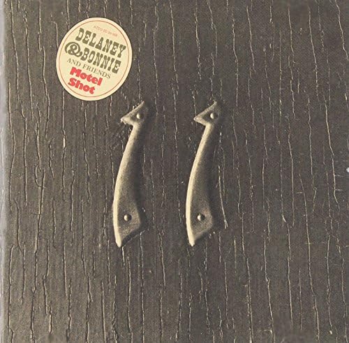 Delaney & Bonnie & Friends - Delaney & Bonnie On Tour With Eric