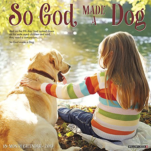 So God Made a Dog 2019 Wall Calendar by 