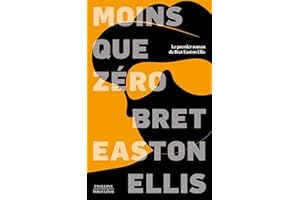Moins que zéro (Pavillons) (French Edition)