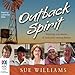 Outback Spirit: Inspiring True Stories of Australia's Unsung Heroes by