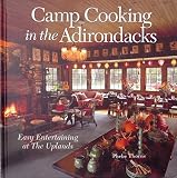 Camp cooking in the Adirondacks