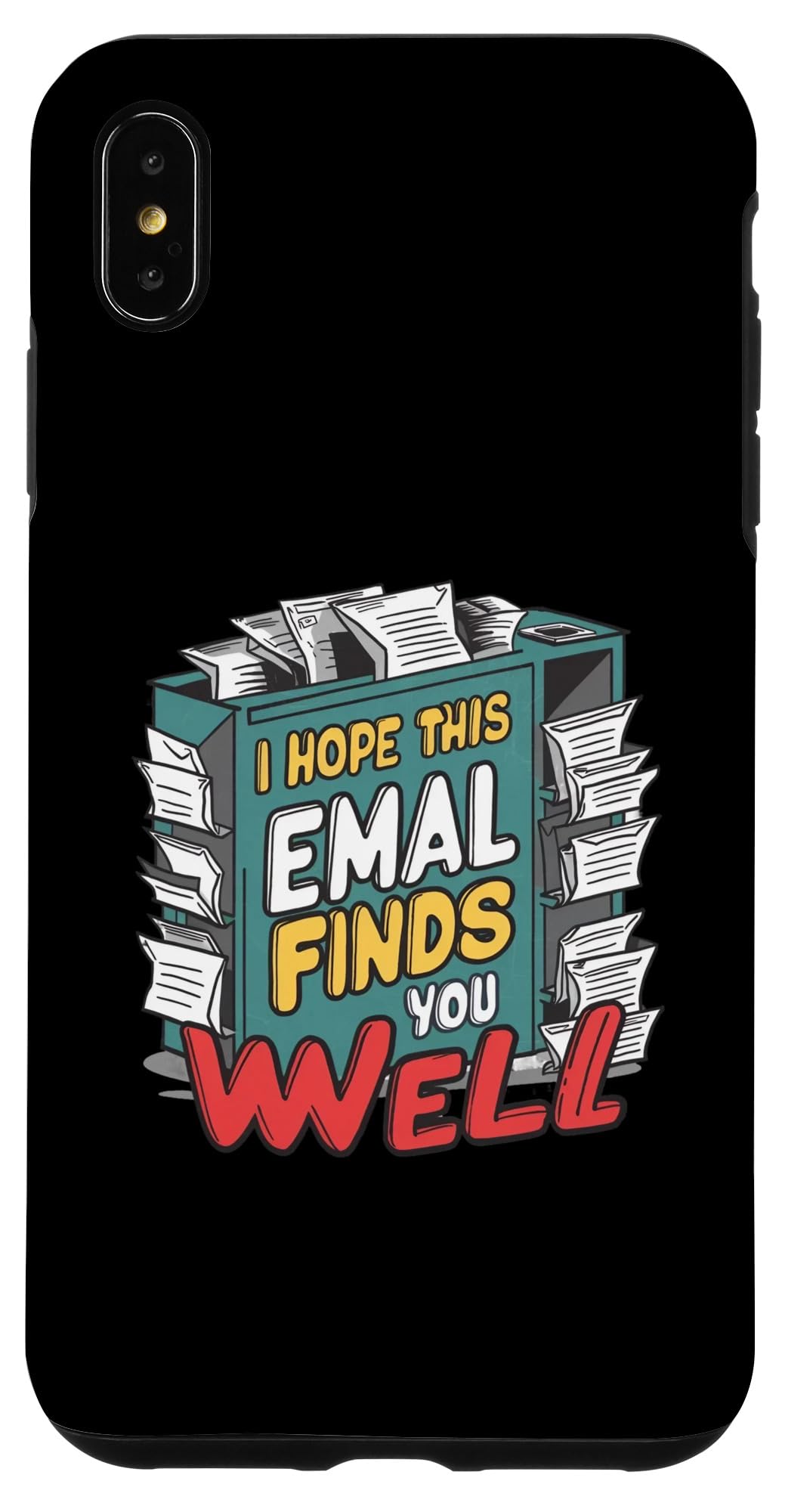 iPhone XS Max I Hope This Email Finds You Well Halloween Humor Case