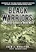 Black Warriors: the Buffalo Soldiers of World War Ii: Memories of the Only Negro Infantry Division t by Ivan J. Houston, Gordon Cohn