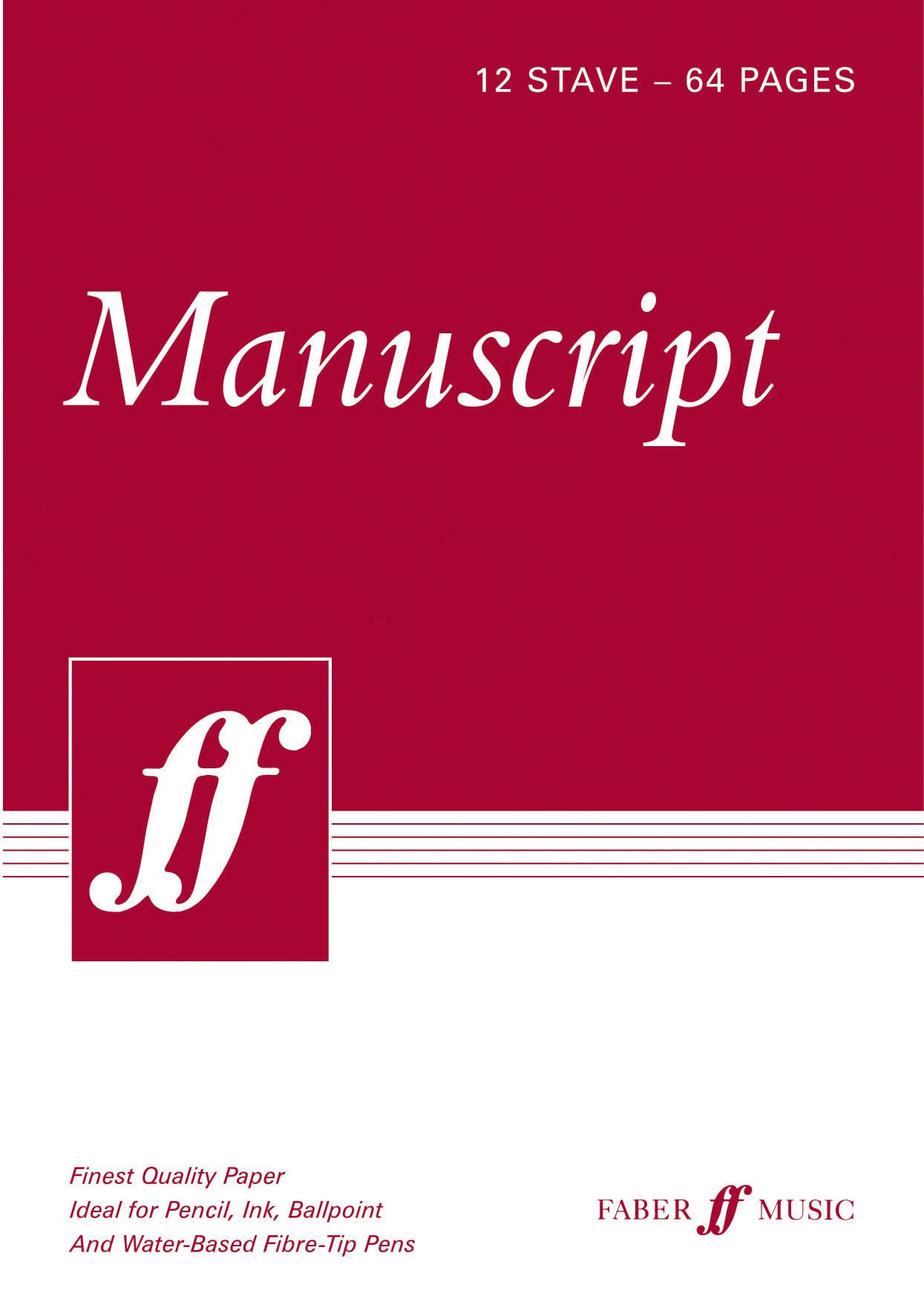 Manuscript: 12-Stave - 64 Pages - A4 - White (Faber Edition)