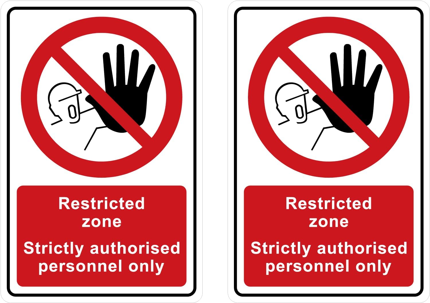Restricted Zone Plastic Signs, Strictly Authorised Personnel Only, Pack of 2, 200mm x 300mm with Rounded Corners