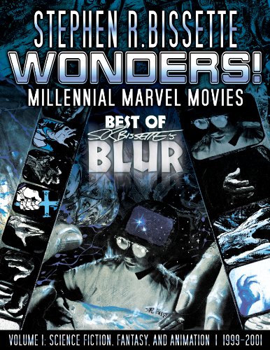 Wonders! Millennial Marvel Movies (The Best of Blur Book 1)