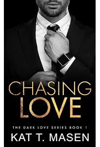 Amazon.com: Chasing Us (Dark Love Series): 9798691790140: T.Masen ...