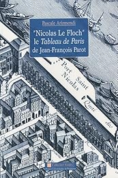Nicolas Le Floch, le "Tableau de Paris" de Jean-François Parot