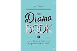 The Drama Book: Lesson Plans, Activities, and Scripts for English-Language Learners (Teacher Tools)