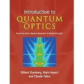 Introduction to Quantum Optics: From the Semi-classical Approach to Quantized Light