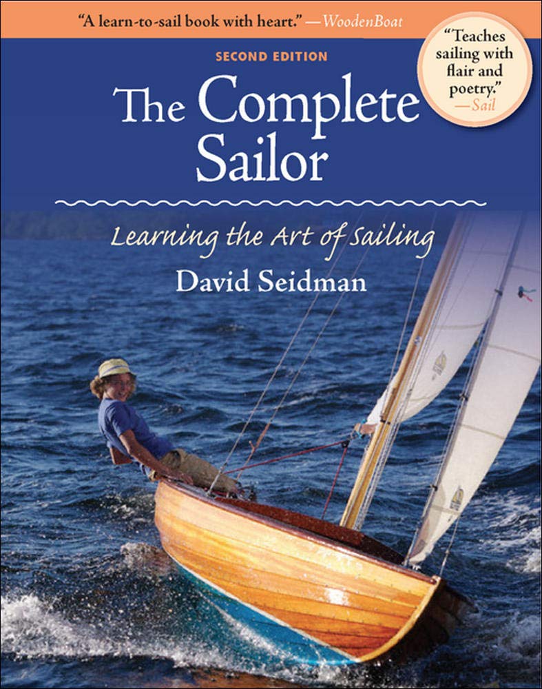 The Complete Sailor Learning The Art Of Sailing Amazon De Seidman David Bucher