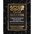 APICS CSCP Exam Success: A Guide to Achieving Certification on Your First Attempt