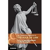 The Cambridge Companion to the Rule of Law (Cambridge Companions to Law)
