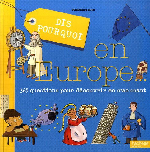 Dis pourquoi en Europe