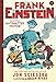 Frank Einstein and the Antimatter Motor - Book by Jon Scieszka
