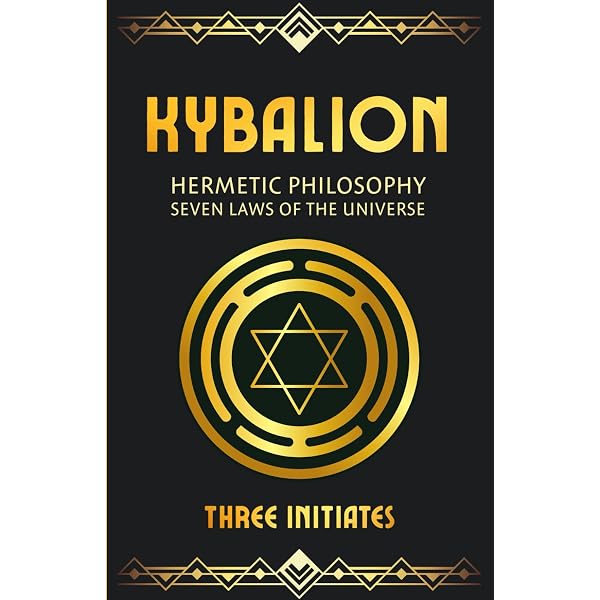 The Kybalion : New special edition: Initiates, Three