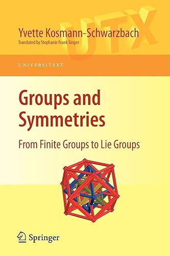 Download Groups and Symmetries: From Finite Groups to Lie Groups PDF