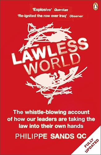 Download Lawless World: Making and Breaking Global Rules PDF