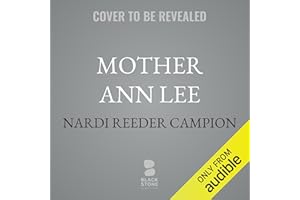 Mother Ann Lee: Morning Star of the Shakers