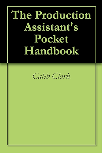 Download The Production Assistant's Pocket Handbook (English Edition) PDF