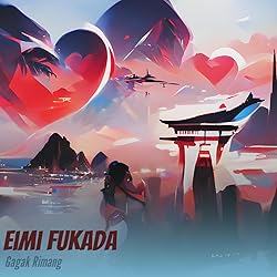 Eimi Fukada