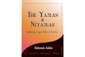 The Yamas & Niyamas: Exploring Yoga's Ethical Practice