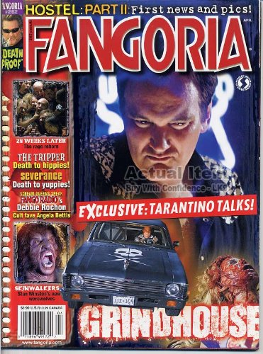 Fangoria Magazine 262 GRINDHOUSE Debbie Rochon SEVERANCE Quenten Tarantino THE TRIPPER April 2007 C