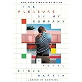 The Pleasure of My Company